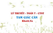 Tam giác cân là tam giác như thế nào? Tính chất của tam giác cân là gì? lớp 7 CTST